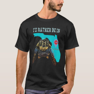 Ich wäre eher in Florida Tortoise Cooles Stammesme T-Shirt