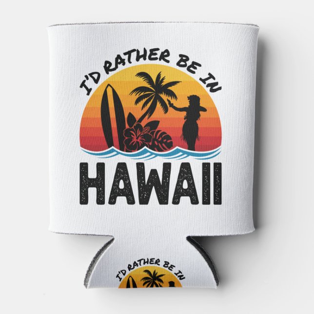 Ich wäre eher in Hawaii Dosenkühler (Vorderseite)