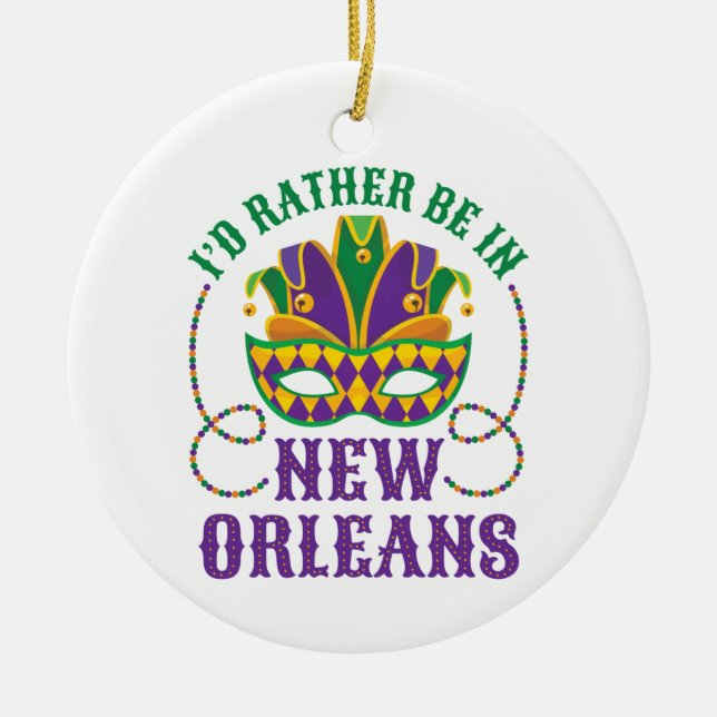 Ich wäre eher in New Orleans Keramik Ornament (Vorne)