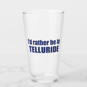 Ich wäre eher in Tellurid Glas