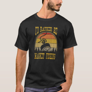 Ich wäre eher Magnet beim Angeln von Retro-Fisherm T-Shirt