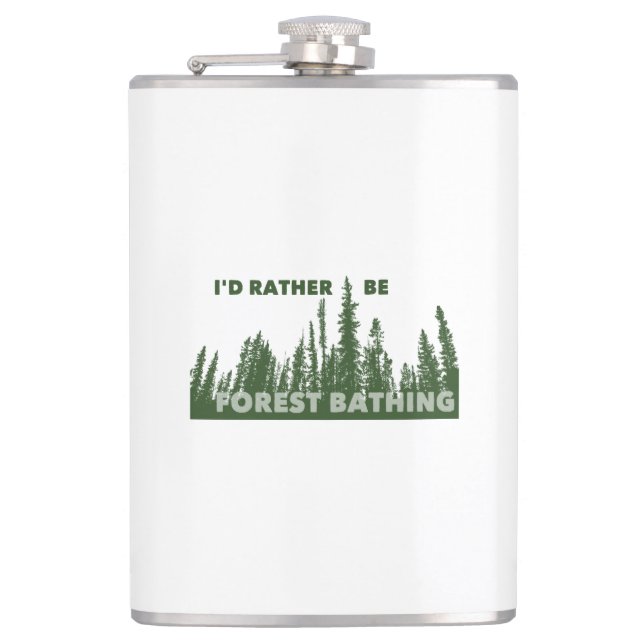 Ich wäre eher Waldbaden. Flachmann (Vorderseite)