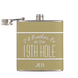 Ich wäre lieber 19. Loch Golfspieler Monogramm Get Flachmann