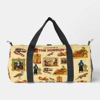 Ich wäre lieber im Museum Duffle Bag