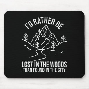 Ich wäre lieber im Wald verliebt als im Wald. Mousepad