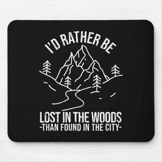 Ich wäre lieber im Wald verliebt als im Wald. Mousepad (Vorne)