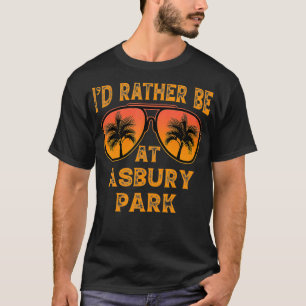 Ich wäre lieber in Asbury Park, New Jersey Vintage T-Shirt