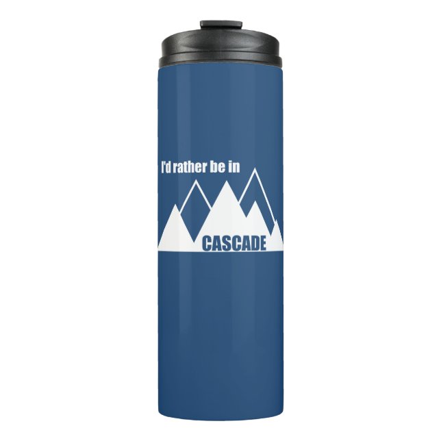 Ich wäre lieber in Cascade Idaho Mountain Thermosbecher (Vorderseite)