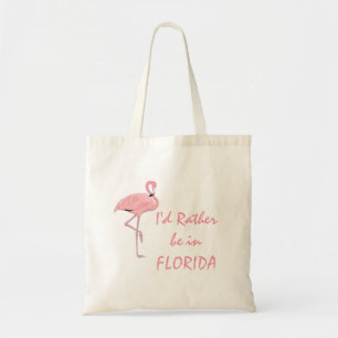 Ich wäre lieber in Florida Flamingo-Design Tragetasche