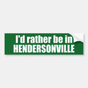 Ich wäre lieber in Hendersonville North Carolina Autoaufkleber