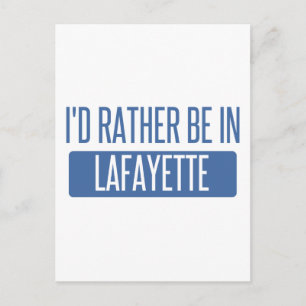 Ich wäre lieber in Lafayette LA Postkarte