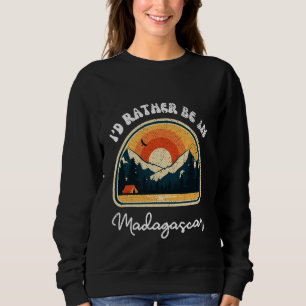 Ich wäre lieber in Madagaskar Vintage Madagaskar U Sweatshirt