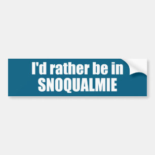 Ich wäre lieber in Snoqualmie, Washington Autoaufkleber