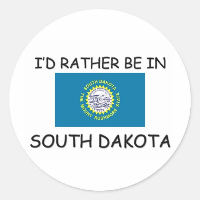 Ich wäre lieber in South Dakota Runder Aufkleber (Vorderseite)