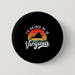 Ich wäre lieber in Virginia Button