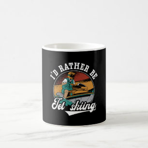 Ich wäre lieber Jetski fahren Jetski Wasser Jetski Kaffeetasse