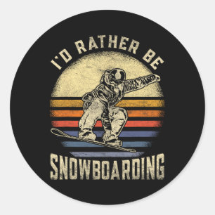 Ich wäre lieber Snowboarden Vintage für Snowboarde Runder Aufkleber