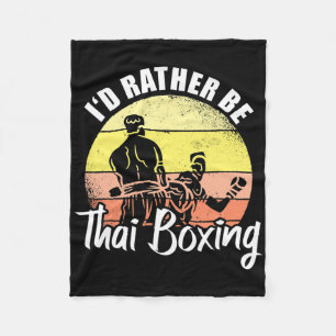 Ich wäre lieber Thai-Boxen Kickboxen Sport Boxer Fleecedecke