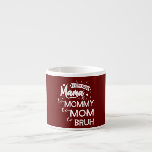 Ich wechselte von Mama zu Mutti zu Mom zu Bruh Lus Espressotasse