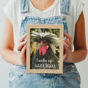 Ich Weckte so auf wie diese schlechte Hühnermäuse Poster