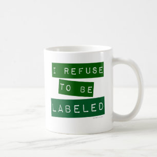 Ich weigere mich, als Cooler Fun Slogan gekennzeic Tasse