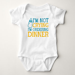 Ich weine nicht, dass ich das Abendessen Niedlich Baby Strampler
