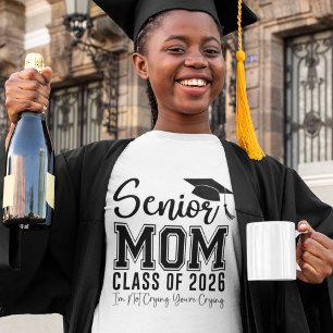 Ich weine nicht, du weinst Senior Mama 2026 Shirt