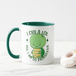 Ich weine viel, aber ich bin produktiv Kawaii Turt Tasse