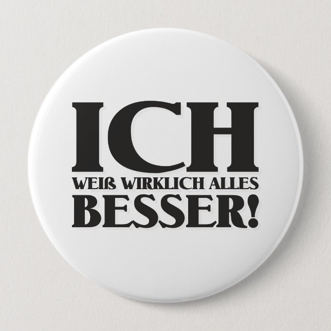 Ich weiß alles, was ich will! Button (Vorderseite)
