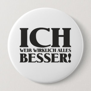 Ich weiß alles, was ich will! Button