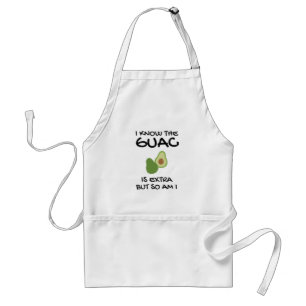Ich weiß, dass der Guac extra ist, aber bin ich au Schürze