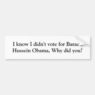 Ich weiß, dass ich nicht für Barack Hussein Autoaufkleber