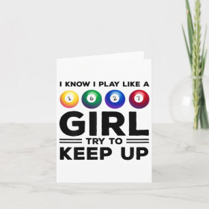 Ich weiß, dass ich spiele wie ein Mädchen versuche Karte