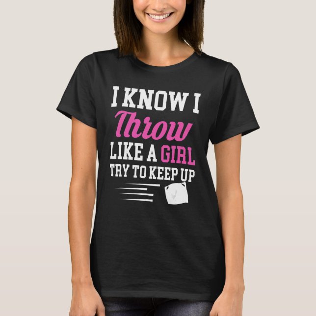 Ich weiß, dass ich wie ein Mädchen denke, versuche T-Shirt (Vorderseite)