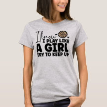 Ich weiß, dass ich wie ein Mädchen-Hemd spiele