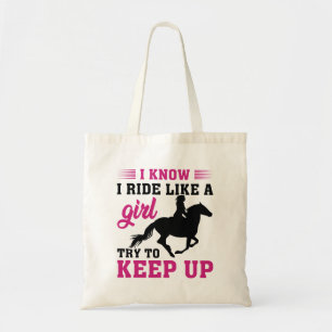 Ich weiß, dass ich wie ein Mädchen reite, versuche Tragetasche