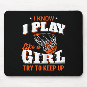 Ich weiß, dass ich wie ein Mädchen spiele - Basket Mousepad