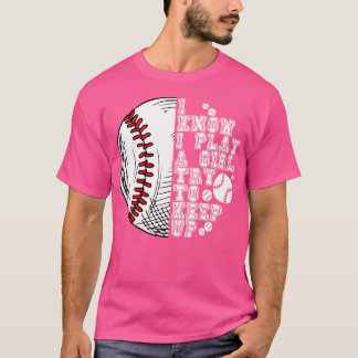 Ich weiß, dass ich wie ein Mädchen spiele, versuch T-Shirt