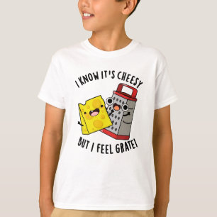 Ich weiß, es ist kitschig, aber ich fühle großen K T-Shirt