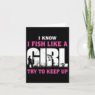 Ich weiß, ich fische wie ein Mädchen. Versucht mit Karte