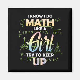 Ich weiß, ich mache Mathe wie ein Mädchen, Mathe-L Magnet