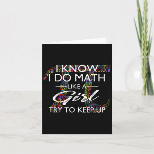 Ich weiß, ich mache Mathe wie ein Mädchen, versuch Karte