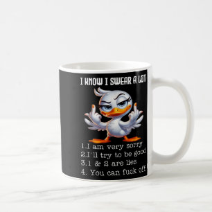 Ich weiß, ich schwöre viel, es tut mir sehr leid,  kaffeetasse