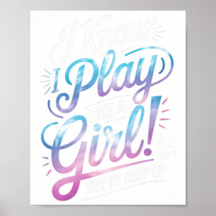 Ich weiß, ich spiele wie ein Mädchen Eishockeyspie Poster