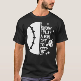 Ich weiß, ich spiele wie ein Mädchen versuchen, bi T-Shirt