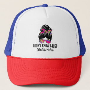 Ich weiß nicht, dass ich hier einfach nur lustige truckerkappe