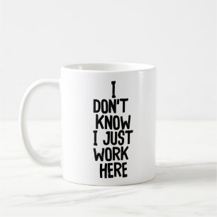 "Ich weiß nicht.." Funny Office Co-Worker Kaffeetasse