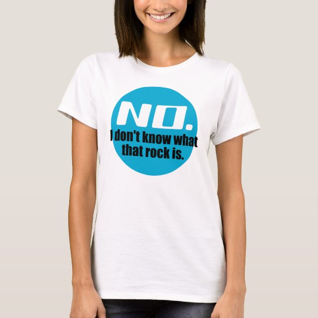 Ich weiß nicht, was dieser Felsen ist (blau) T-Shirt (Vorderseite)