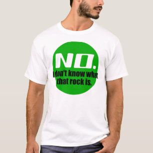 Ich weiß nicht, was dieser Felsen ist (Grün) T-Shirt