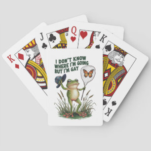 Ich weiß nicht, wohin ich gehe, aber ich bin schwu spielkarten